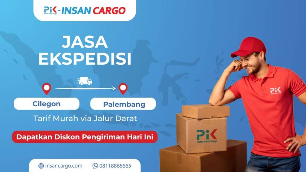 Ekspedisi Cilegon Palembang Bisa Dijemput di Rumah