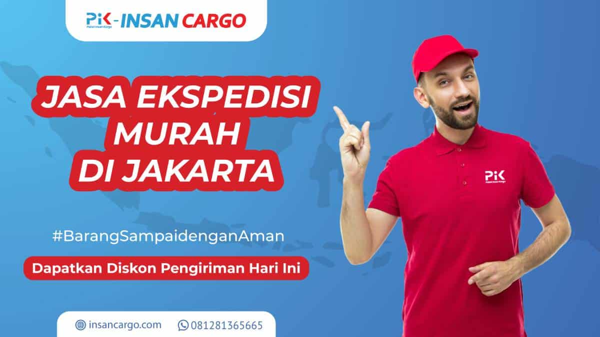 Jasa Ekspedisi Murah di Jakarta ke Seluruh Indonesia