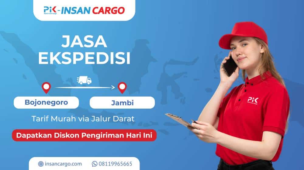 Ekspedisi Bojonegoro Jambi dengan Ongkir Termurah