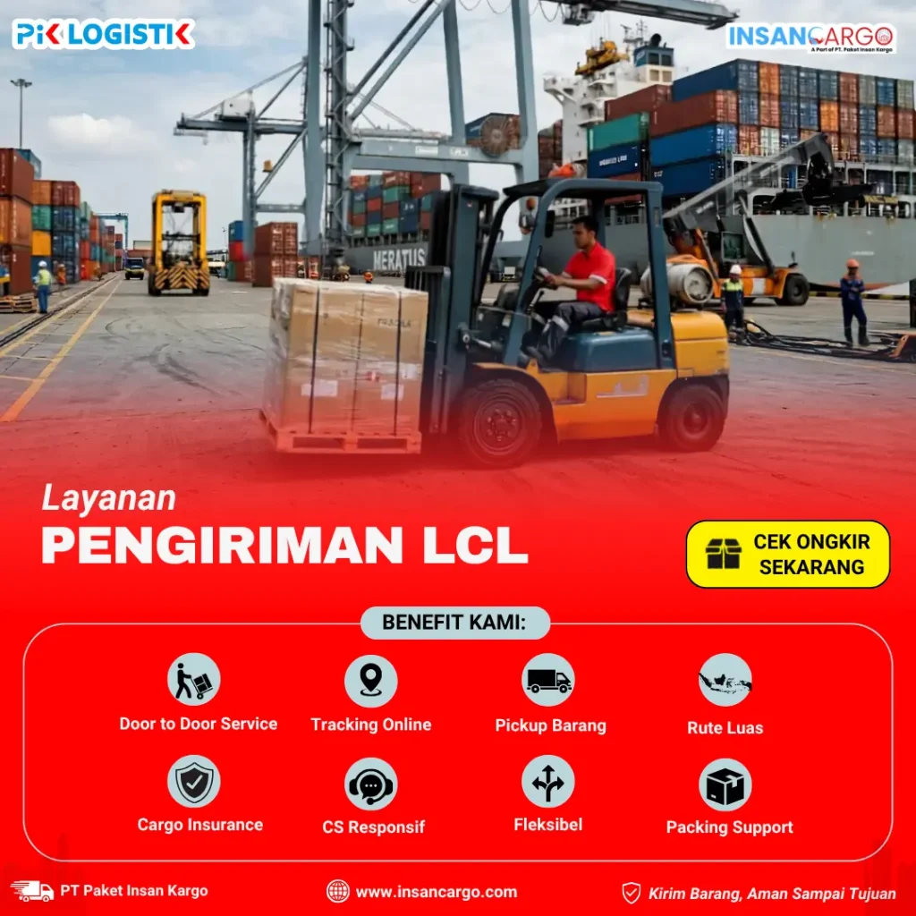 Jasa Pengiriman LCL untuk Cargo dan Container