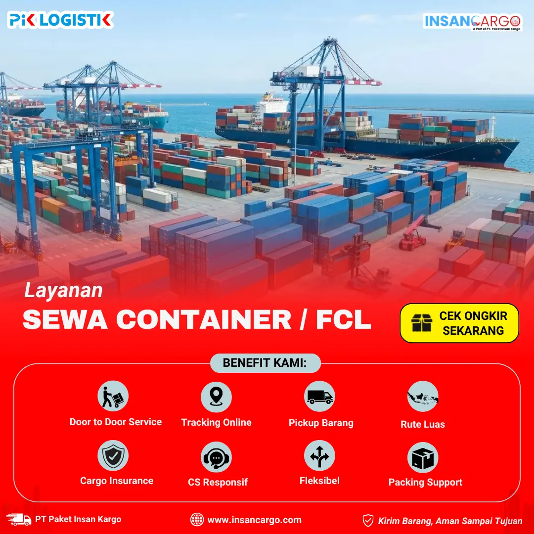 Jasa Sewa Container dan FCL untuk Pengiriman Besar