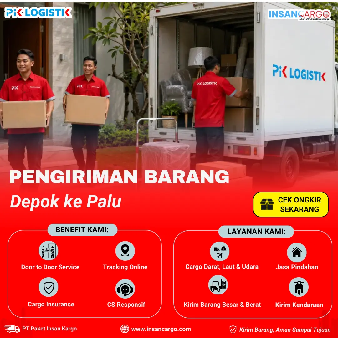 Ekspedisi Depok ke Palu Mulai Rp6.500/kg - Insan Cargo