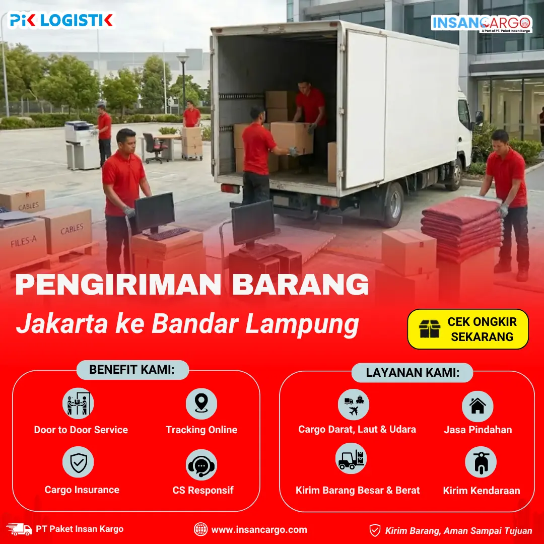Ekspedisi Jakarta Bandar Lampung Rp2.500/kg | Insan Cargo