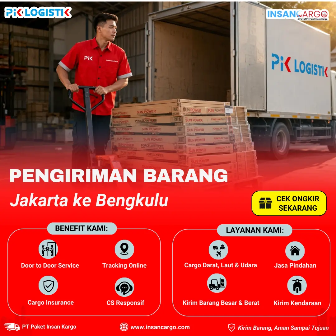 Ekspedisi Jakarta Bengkulu Rp4.000/kg | Insan Cargo