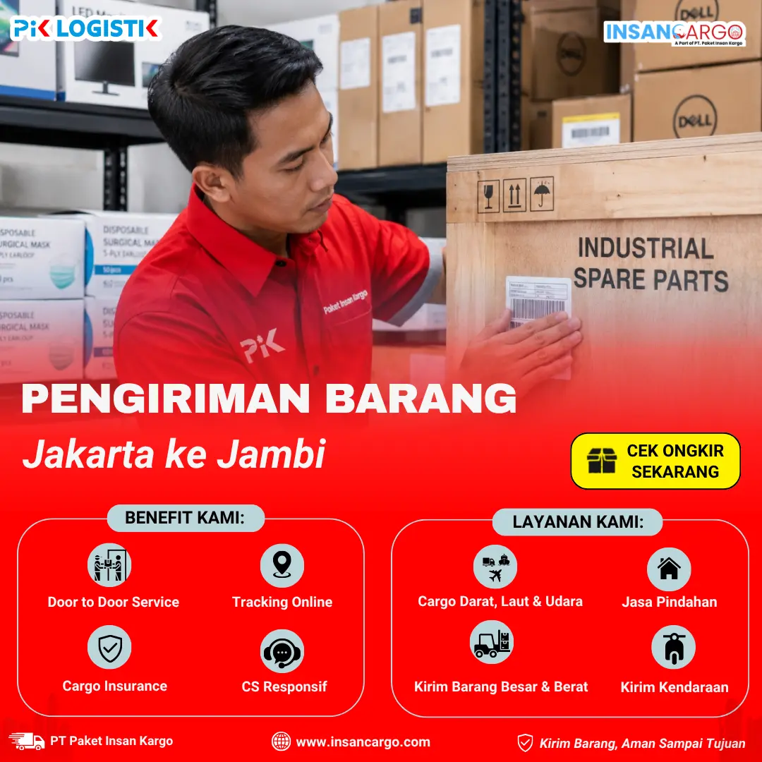Ekspedisi Jakarta Jambi Rp3.000/kg | Insan Cargo
