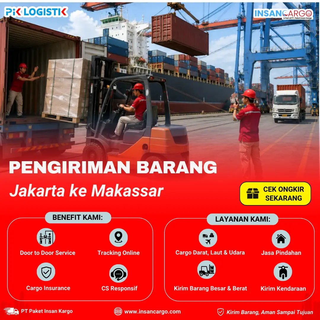 Ekspedisi Jakarta ke Makassar Cek Tarif Rp5.000/kg - Insan Cargo