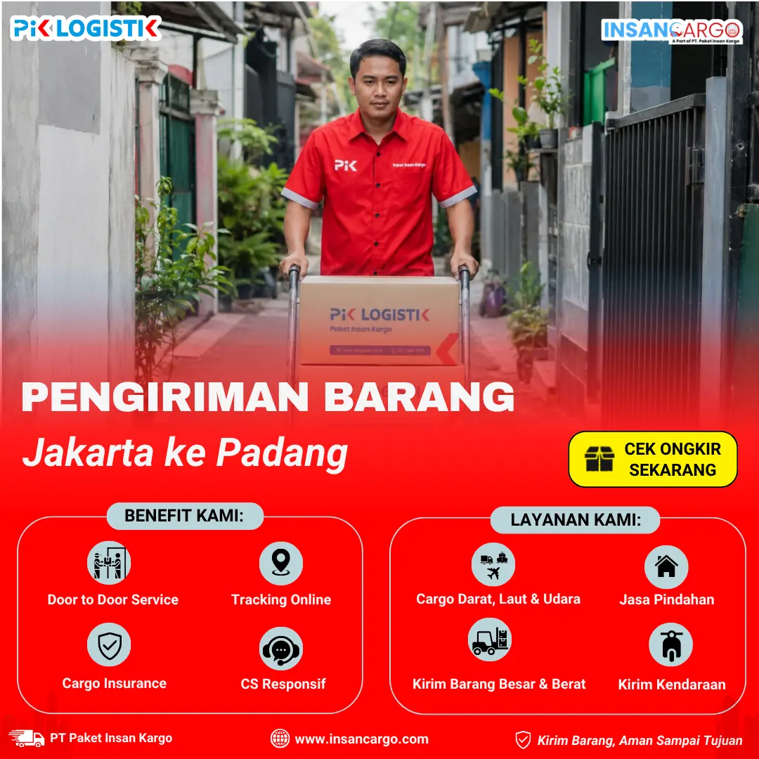 Ekspedisi Jakarta Padang Rp3.900/kg | Insan Cargo