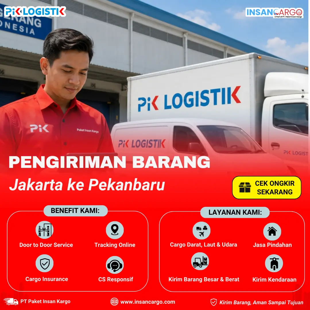 Ekspedisi Jakarta Pekanbaru Rp3.000/kg | Insan Cargo